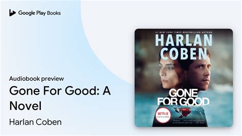 Gone For Good A Novel By Harlan Coben · Audiobook Preview Youtube