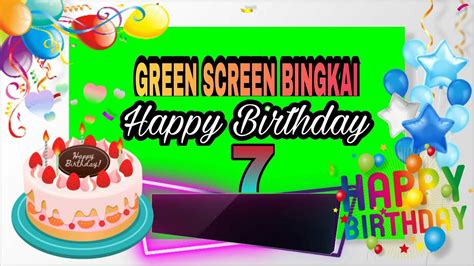 Mentahan Green Screen Bingkai Happy Birthday Selamat Ulang Tahun 7