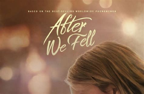 After We Fell Release Date Cast Trailer And Everything Else Jguru