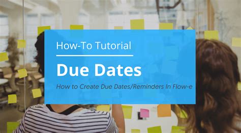 How To Add Due Dates And Reminders To Tasks And Emails Flow E Blog