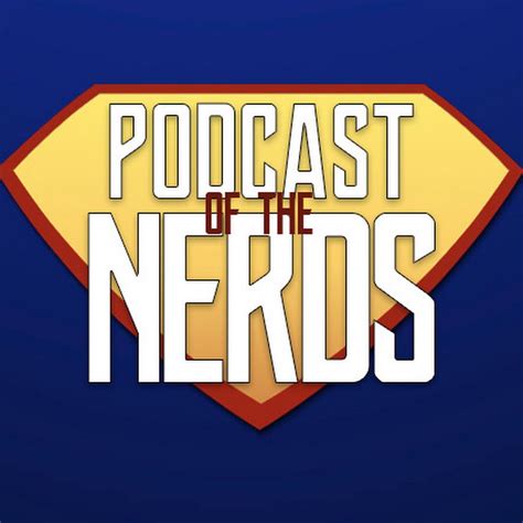 Podcast Of The Nerd Youtube