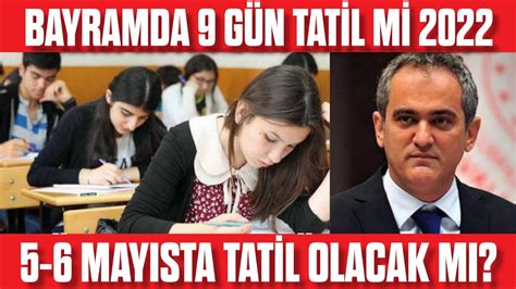 Okullar May S Ta Tatil Mi Bayramda G N Tatil Olacak M