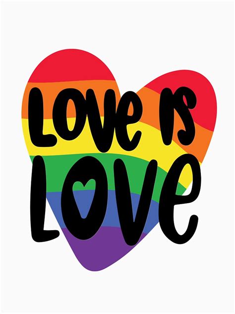 Love Is Love With Rainbow Heart T Shirt For Sale By Rainbowcraft