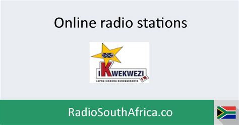 Ikwekwezi Fm Live Online Fm Radio