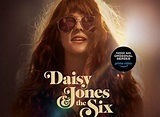 Daisy Jones & The Six TV Show Air Dates & Track Episodes - Next Episode