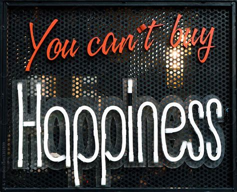 You Cant Buy Happiness Neon Sign By B And J Neon Signs Happy Happines