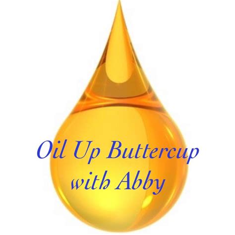 Oil Up Buttercup With Abby Fort Madison Ia