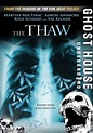 The Thaw (2009) | Kaleidescape Movie Store