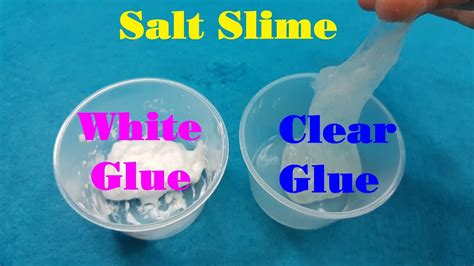 Diy Salt Slime Clear Glue Vs White Glue Youtube