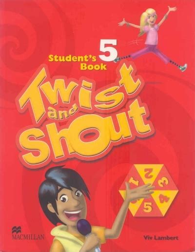 Twist And Shout Students Book 5with Student Twister