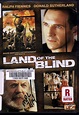 Rooftop Reviews: "Land of the Blind" with Donald Sutherland and Ralph ...