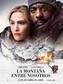 La montaña entre nosotros - Película 2017 - SensaCine.com