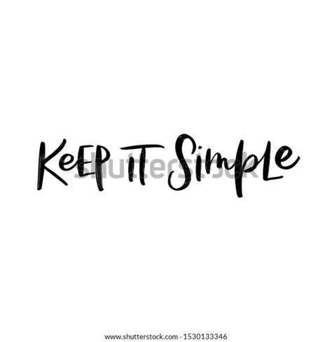 Keep Simple Motivational Vector Hand Lettering Stock Vector Royalty