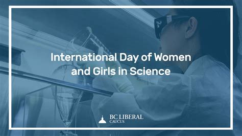 Bc Liberal Statement On International Day Of Women And Girls In Science