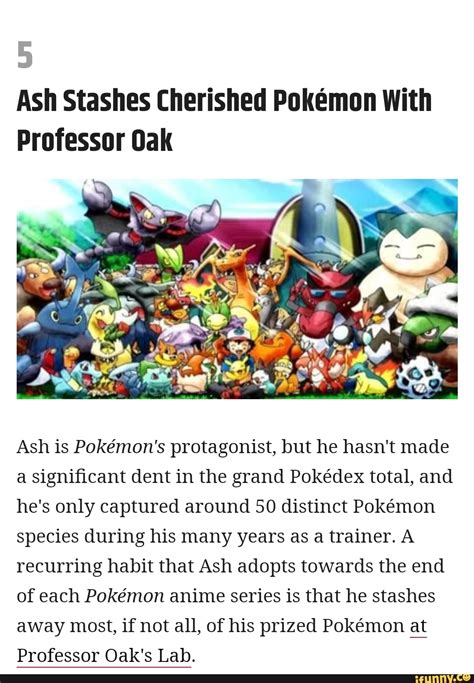 5 Ash Stashes Cherished Pokemon With Professor Oak Ash Is Pokmons