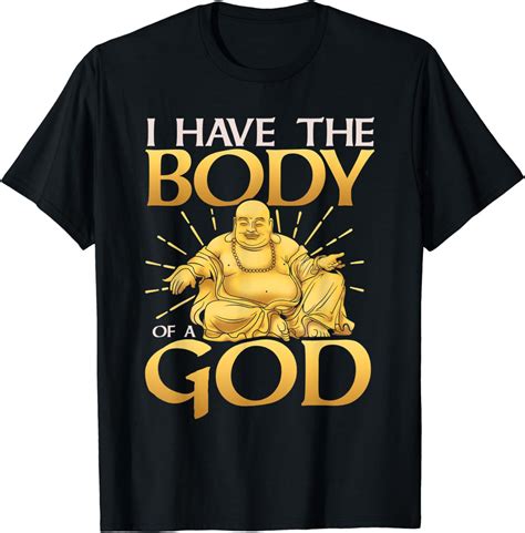 Funny I Have The Body Of A God Buddha Joke Cute Buddhist