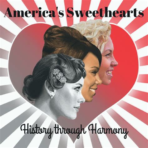 Americas Sweethearts History Through Harmony Iheart