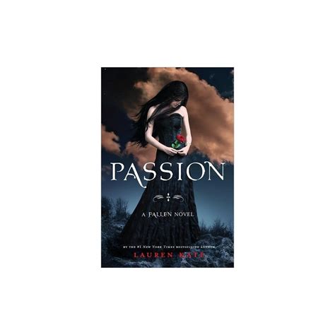 Passion Lauren Kate S Fallen Series 3 By Lauren Kate Hardcover By