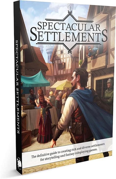 Nord Games Spectacular Settlements Hardcover Rpg
