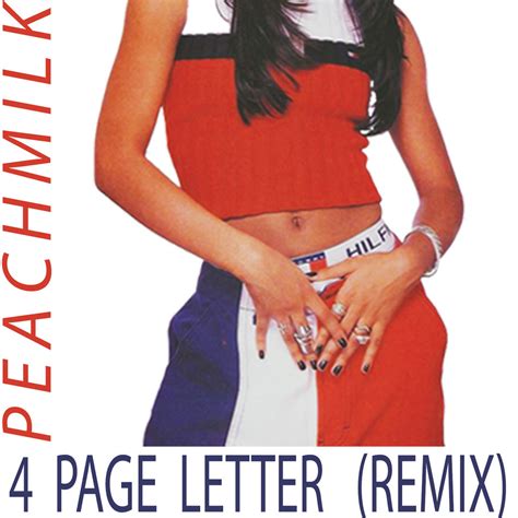 4 Page Letter Aaliyah Remix Peach Milk