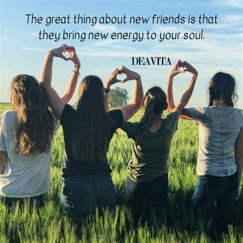 Inspirational Quotes About New Friends Friends Inspirational Quotes
