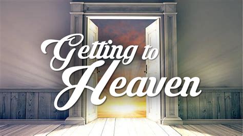 Getting To Heaven Lifepoint Assembly Of God