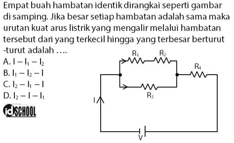 Bentuk Rumus Besar Kuat Arus Listrik Pada Suatu Rangkaian