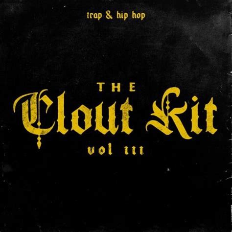 The Clout Kit 3 Trap Hip Hop Wav Free Download R2rdownload