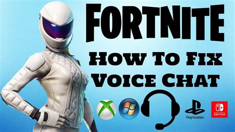 Fortnite How To Fix Voice Chat Xbox Ps4 Pc Switch Youtube