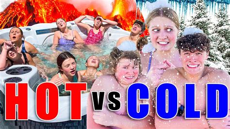 Hot Vs Cold Challenge Part 2 W Thekjarcrew Youtube