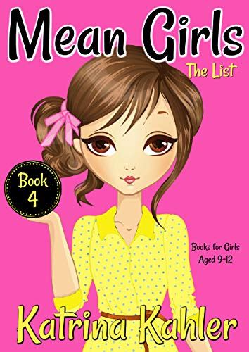 Mean Girls Book 4 The List Books For Girls Aged 9 12 English