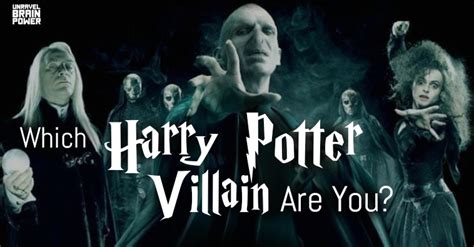 fun quiz which harry potter villain are you unravel brain power
