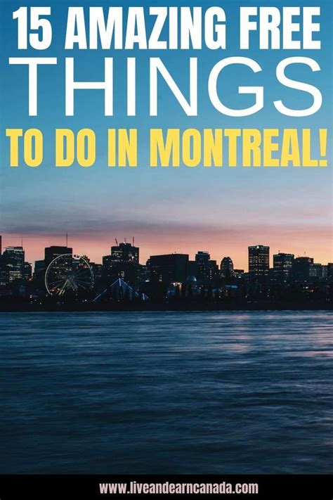 21 Free Things To Do In Montreal For An Awesome Time Free Things To