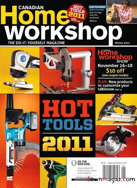 Canadian Home Workshop Winter 2011 Download Pdf Magazines