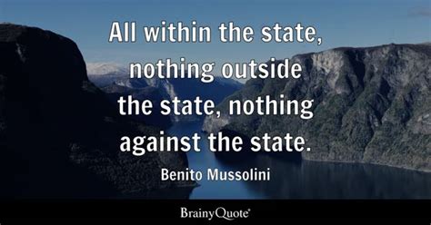 Benito Mussolini Quotes Brainyquote