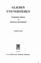 Glauben und Verstehen: gesammelte Aufsätze - Rudolf Bultmann - Google Books
