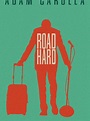 Road Hard, un film de 2015 - Vodkaster