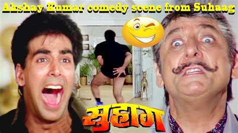 Akshay Kumar Comedy Scene From Suhaag Hindi Drama Movie Youtube