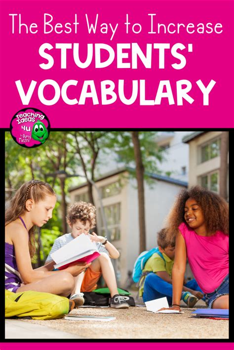 The Best Way To Increase Students Vocabulary In 2020 Vocabulary