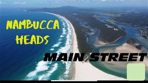 Nambucca Heads Main Street Nsw Australia Beach Town Youtube
