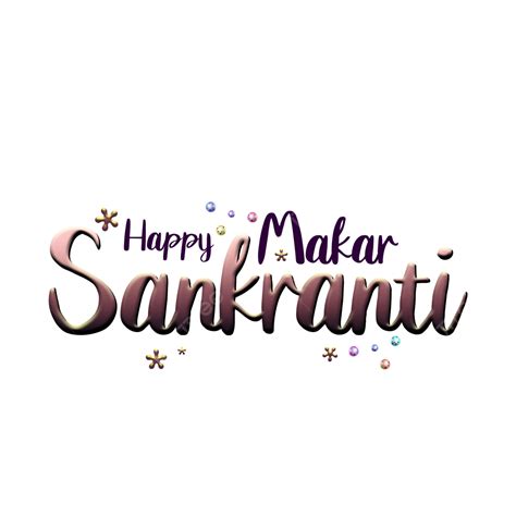 Happy Makar Sankranti Text Makar Sankrant 2023 Makar Sankranti