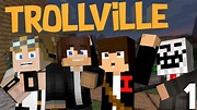 WELCOME TO TROLLCRAFT-VILLE! | TrollVille Modded Survival [Ep.1] - YouTube