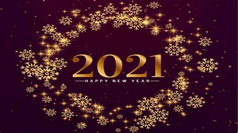 Stop thinking about the times that are gone, instead. New Year 2021 Wishes and Images: Greeting, positive quotes ...