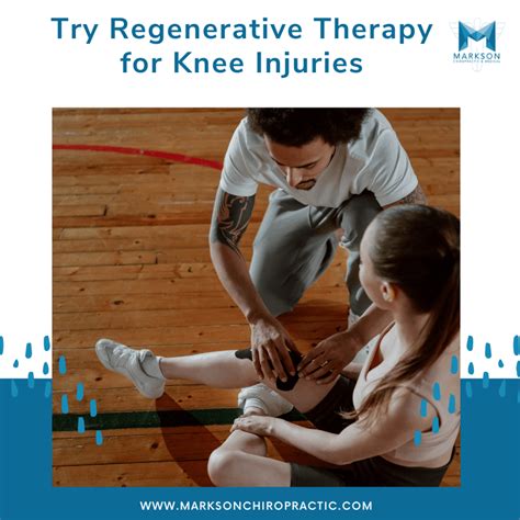 Try Regenerative Therapy For Knee Injuries — Markson Chiropractic