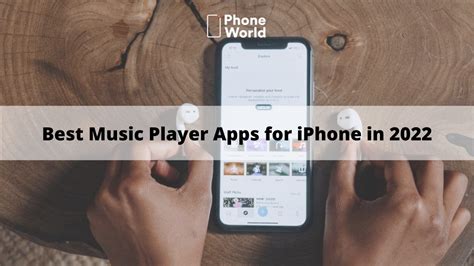 Best Music Player Apps For Iphone Phoneworld