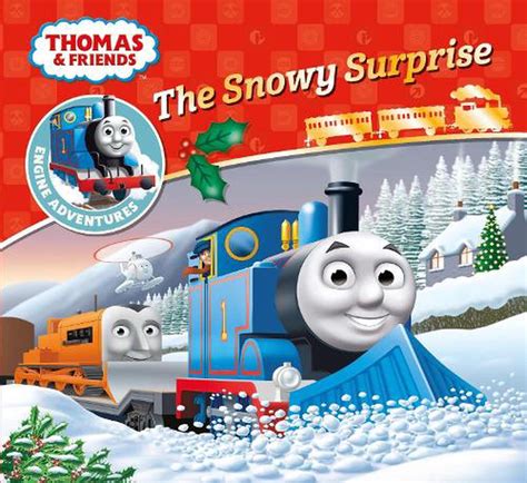 Thomas And Friends The Snowy Surprise By Egmont Publishing Uk English