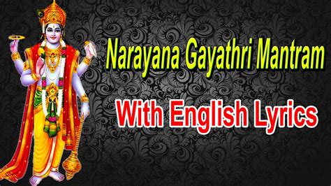 Narayan Gayatri Mantra Times With Lyric Lord Vishnu Devotional