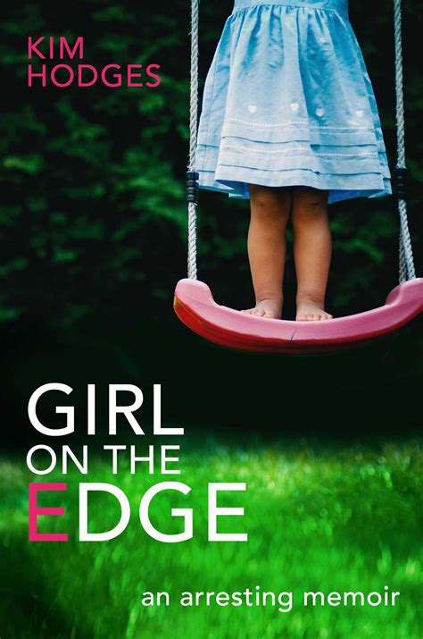 Girl On The Edge Book By Kim Hodges Official Publisher Page Simon