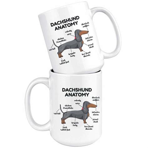 Funny Dachshund Anatomy Coffee Cup Doxie Wiener Weiner Sausage Dog