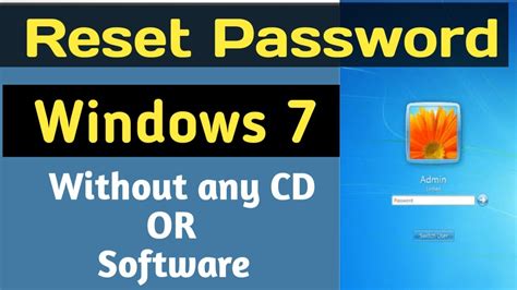 How To Reset Windows 7 Password Without Cd Or Software Youtube